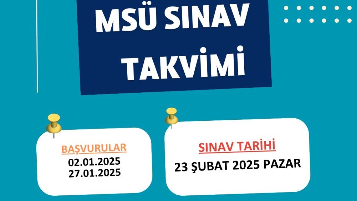 MSÜ BAŞVURULARI BAŞLADI